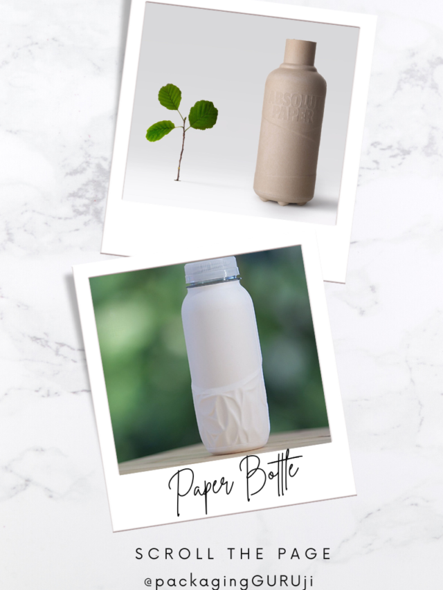 A glimpse of Recently Developed Paper Bottle